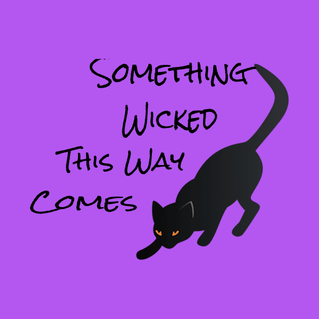 Something Wicked This Way Comes Black Cat by Bunnuku