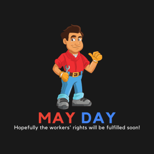 May Day Series 1 T-Shirt