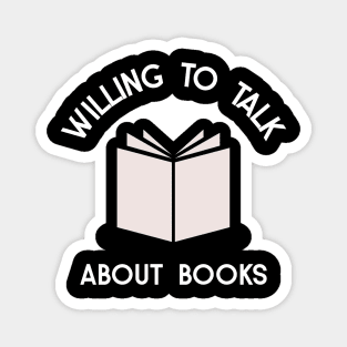 willing to talk about books Magnet