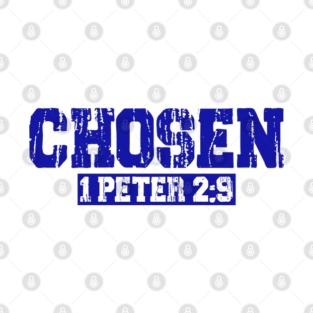 Chosen - 1 Peter 2:9 by Plushism