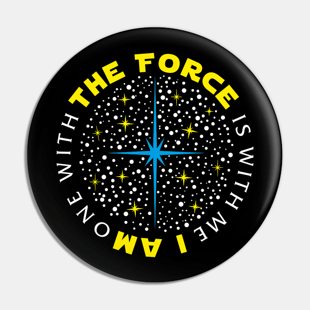 The Force is with me (blue) Pin by YelloCatBean