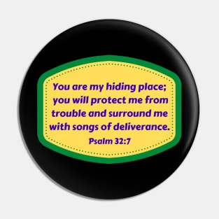 Bible Verse Psalms 32:7 Pin