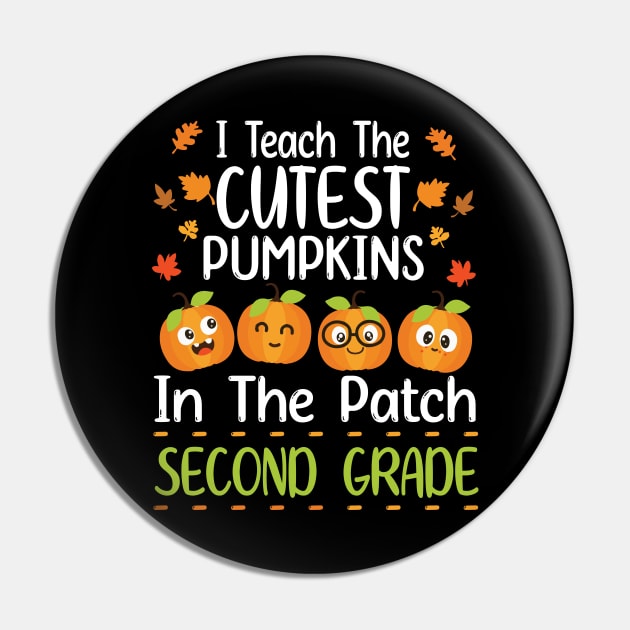 Happy I Teach The Cutest Pumpkins In The Patch Second Grade Pin by joandraelliot