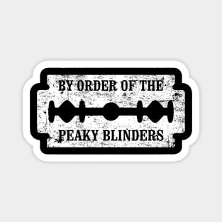 By Order Of The Peaky Blinders Magnet