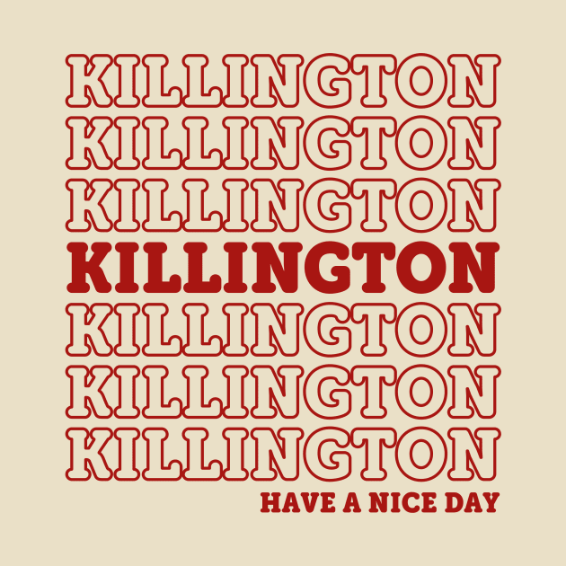 Killington - Have a nice day by ChasingGnarnia