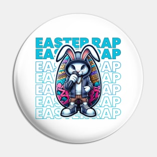 EASTER BUNNY RAPPER Pin