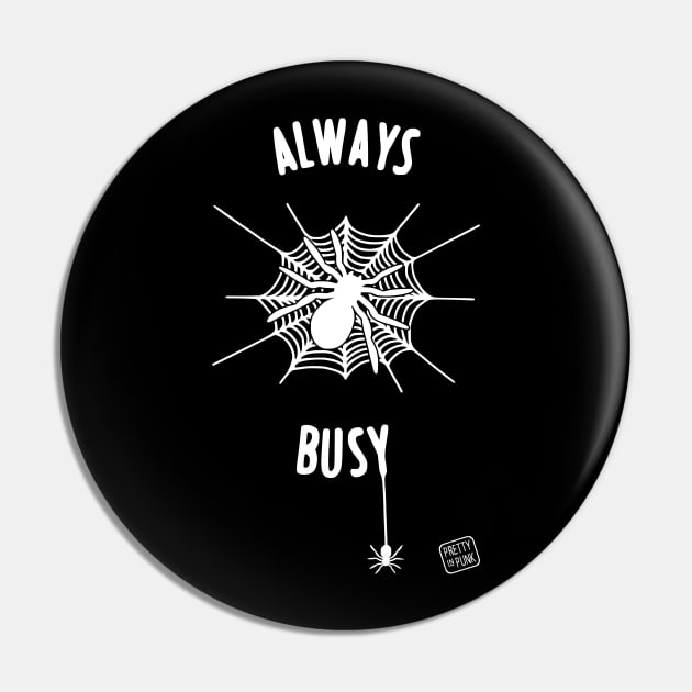 Always Busy Spider Web Pin by prettyinpunk