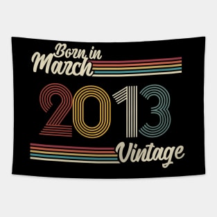 Vintage Born in March 2013 Tapestry