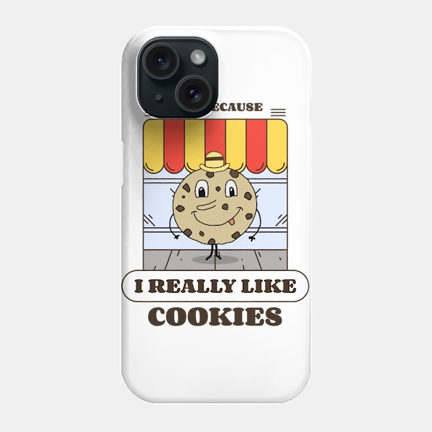 I run because I really like cookies Phone Case by Dogefellas