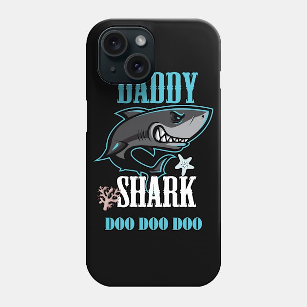 Cute Daddy Shark T-shirt Phone Case by Diannas