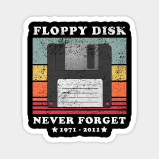 Never Forget Floppy Disk Retro Style Funny Magnet