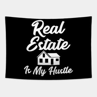 Real estate is my hustle Tapestry