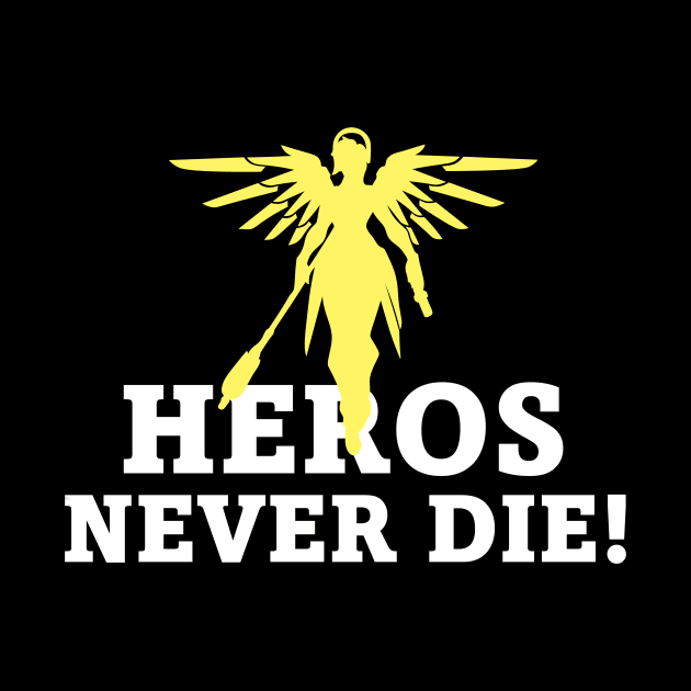 HEROS NEVER DIE! Overwatch Mercy by Ori