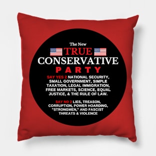 TRUE CONSERVATIVES UNITE Pillow