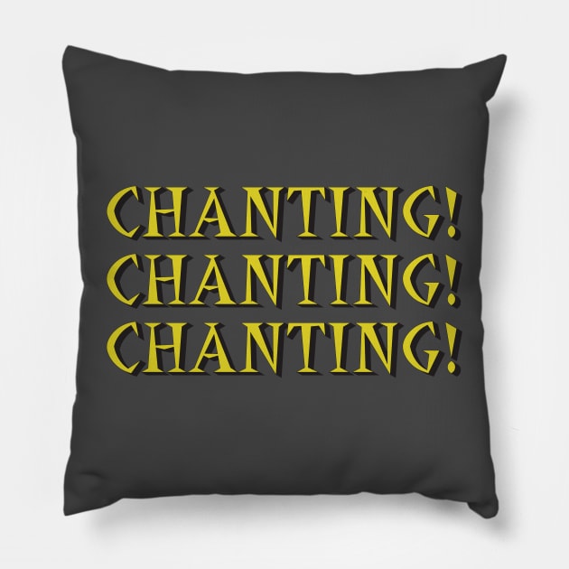 Chanting Pillow by Flush Gorden