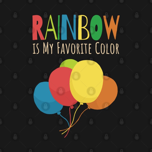 My Favorite Color is Rainbow by KewaleeTee