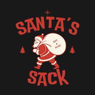 Santa's Sack is huge T-Shirt