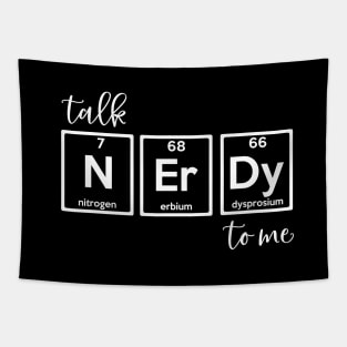 Talk Nerdy To Me Tapestry