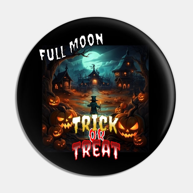 Full Moon Trick or Treat Pin by USAPHILLYDESIGNERS