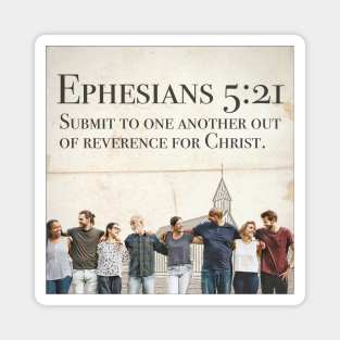 Ephesians 5:21 Magnet