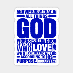 Romans 8:28 Magnet