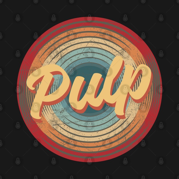 pulp vintage circle by musiconspiracy