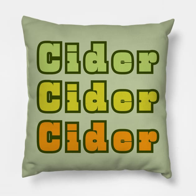 Cider, Cider, Cider Gold and Bold Style Pillow by SwagOMart