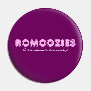 Romcozy Body Count Has 2 Meanings Pin