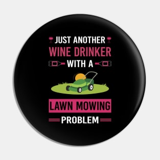 Wine Drinker Lawn Mowing Mower Lawnmower Pin