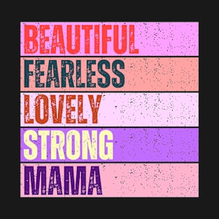 Fearless Mama T-Shirt