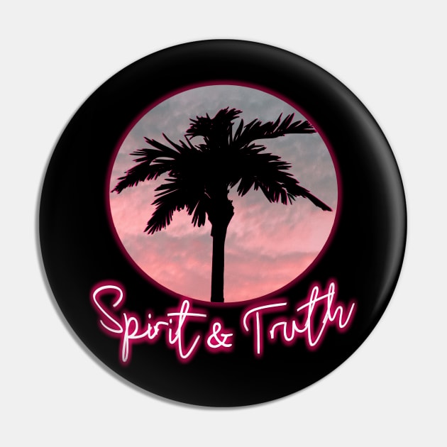 Spirit & Truth: Mindset Pin by Angelic Gangster