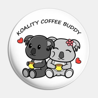 TOTALLY Koalified Koality Coffee  Buddy  Koala Valentine Pin