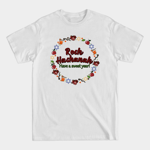 Discover Rosh Hashanah, Have A Sweet Year, Sukkot Jewish Holiday Gift For Men, Women & Kids - Rosh Hashanah - T-Shirt