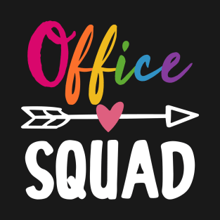 office squad teacher gift T-Shirt