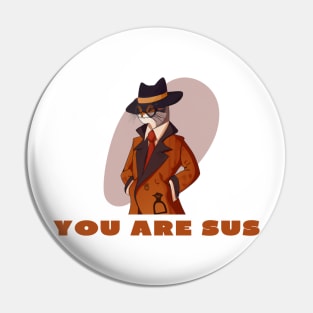 You are sus Pin