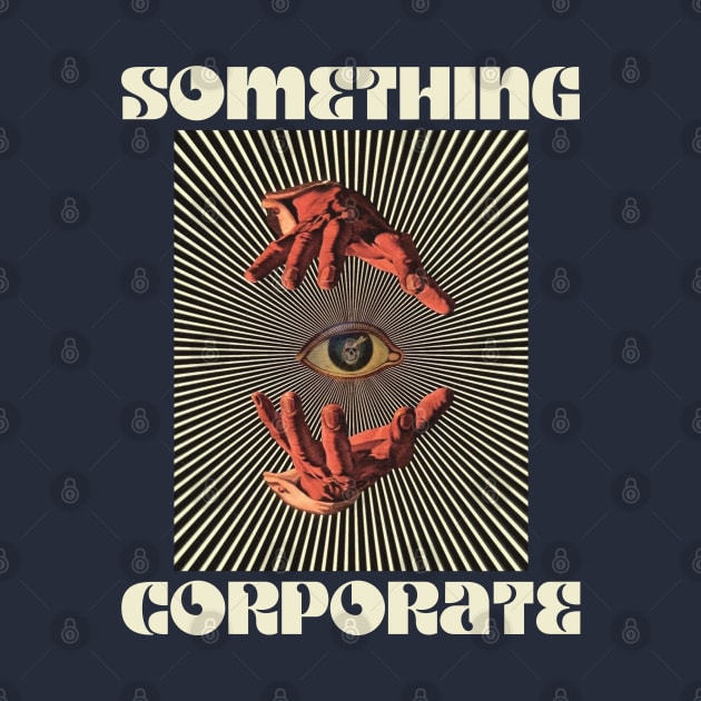 Hand Eyes Something Corporate by Kiho Jise