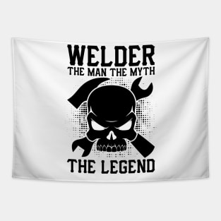Welder the man the myth the legend Tapestry