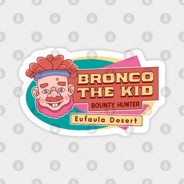 Bronco The Kid Emblem Magnet by Lagelantee