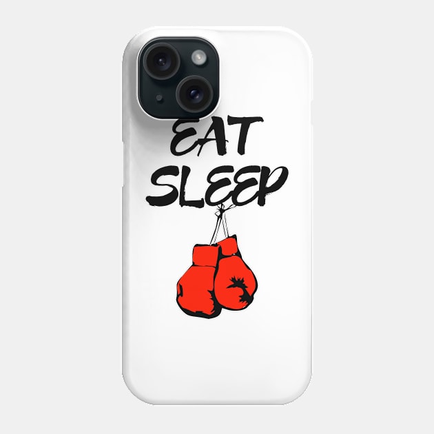 Eat Sleep Boxing Phone Case by coloringiship