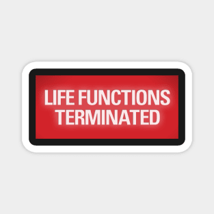 Life Functions Terminated Magnet