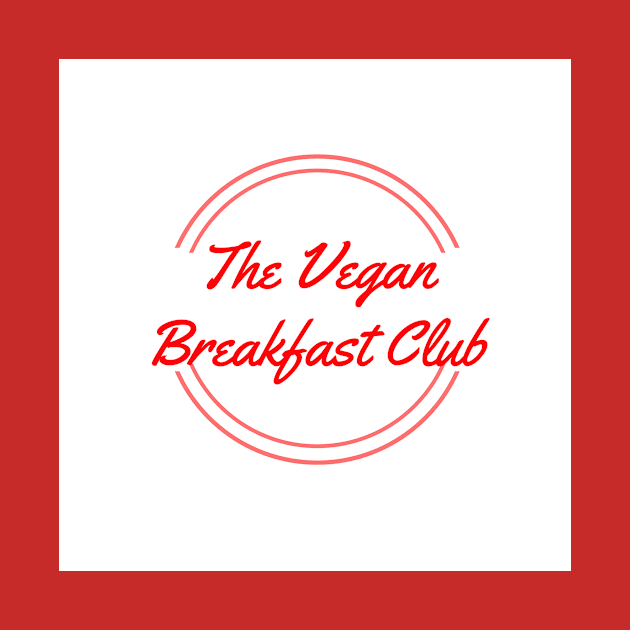 The Vegan Breakfast Club by marianas