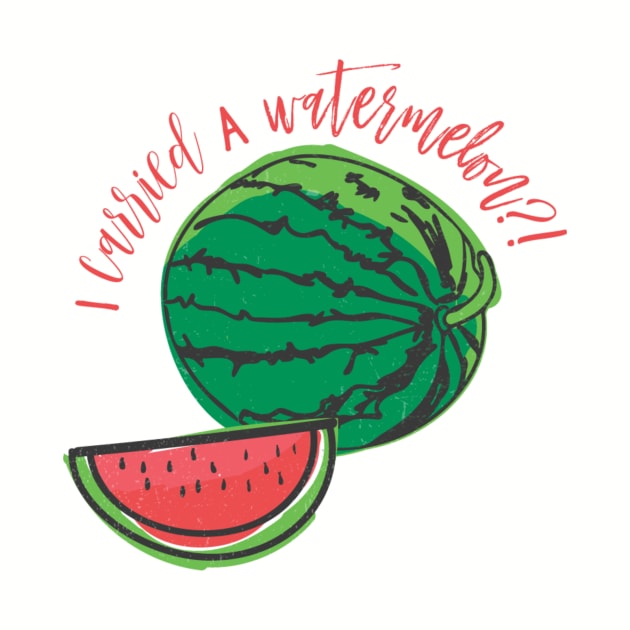 I carried a watermelon?! by MadeByMystie