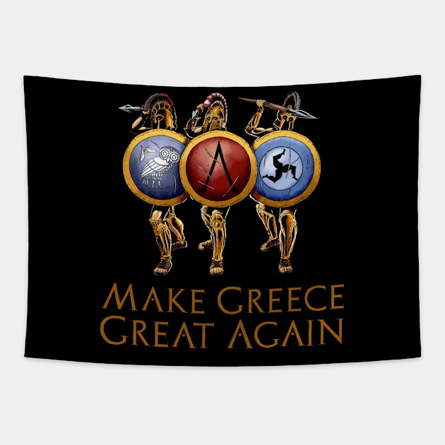 Make Greece Great Again - Ancient Greek Hoplites Tapestry by Styr Designs