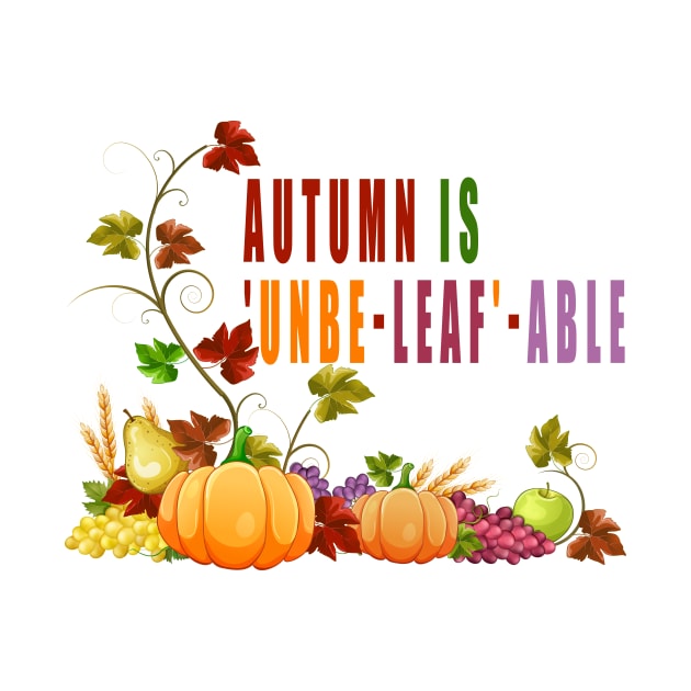 Autumn is 'unbe-leaf'-able by Double You Store