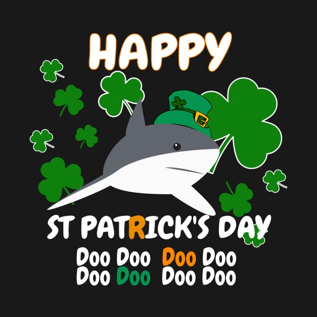 Happy St Patrick's Day Shark Doo Doo by LisaLiza