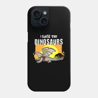 Raise Tiny Dinosaurs Phone Case