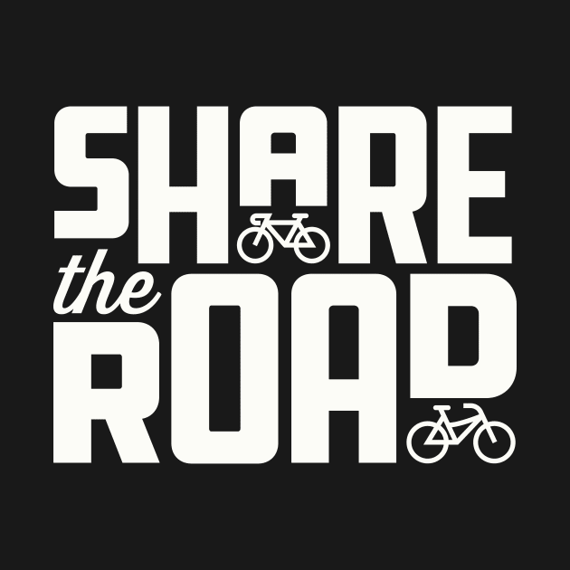 Share The Road by sombreroinc