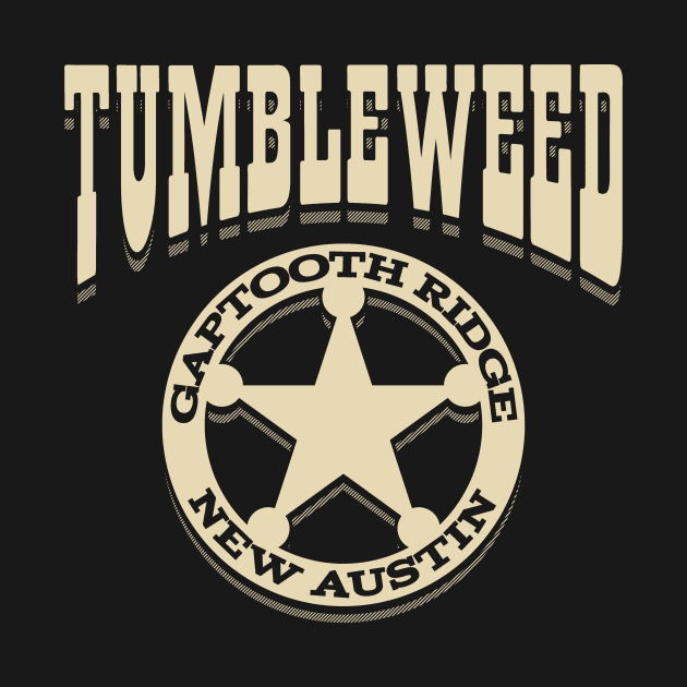 Tumbleweed. New Austin by robotrobotROBOT