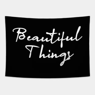 beautiful things Tapestry