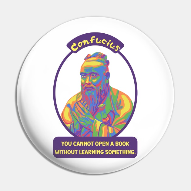 Confucius Portrait and Quote Pin by Slightly Unhinged